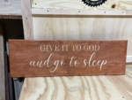 Give it to God and Go To Sleep - Image 2