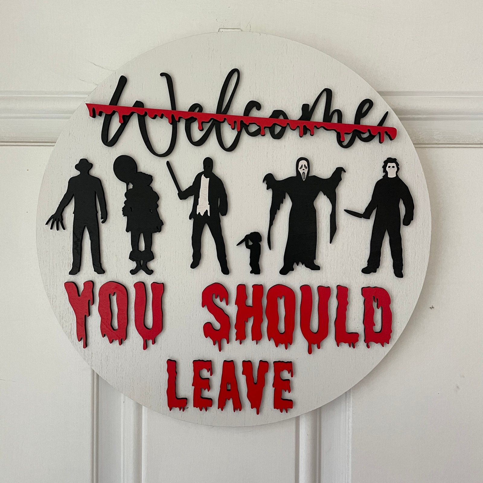 DH Welcome You Should Leave Door Hanger - Welcome, You should Leave - Image 1