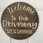 Door Hanger - Welcome to Our Driveway