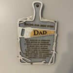 Dad's Best Recipe Sign
